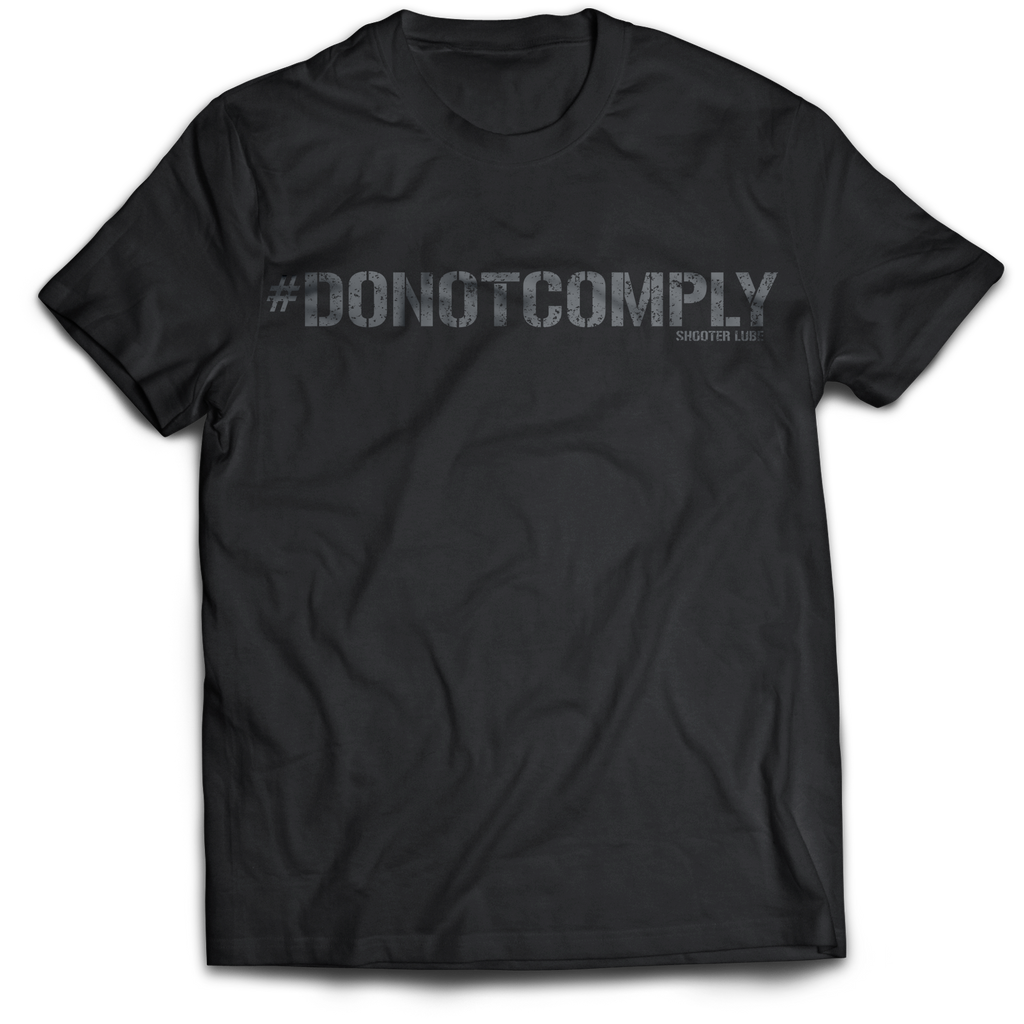 Do Not Comply T-Shirt